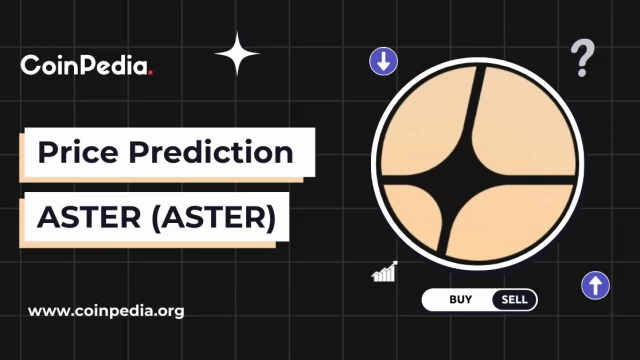 Aster Price Prediction 2025, 2026–2030: Should You Buy Aster?