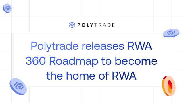 Mastercard Startpath Alum Polytrade Releases RWA 360 Roadmap to Become the Home of Everything RWA