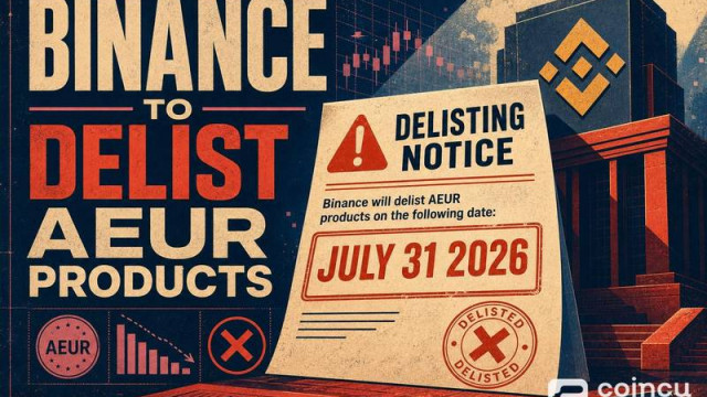 Binance to Delist AEUR Products on July 31, 2026