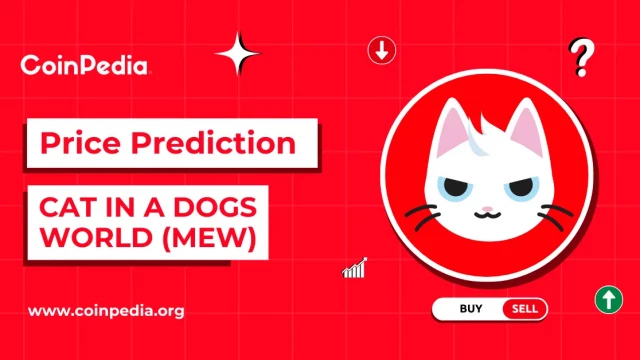 Cat in a Dogs World Price Prediction 2024 – 2030: Will MEW Price 2X This Q4?