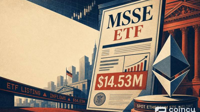 Morgan Stanley MSSE ETF Lists as Spot Ethereum ETFs Add $14.53M